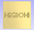ΝΕGRONI PAPALINA A SQ GOLD MIRROR